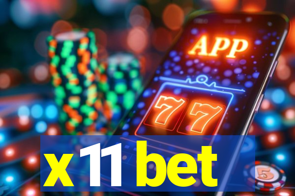 x11 bet